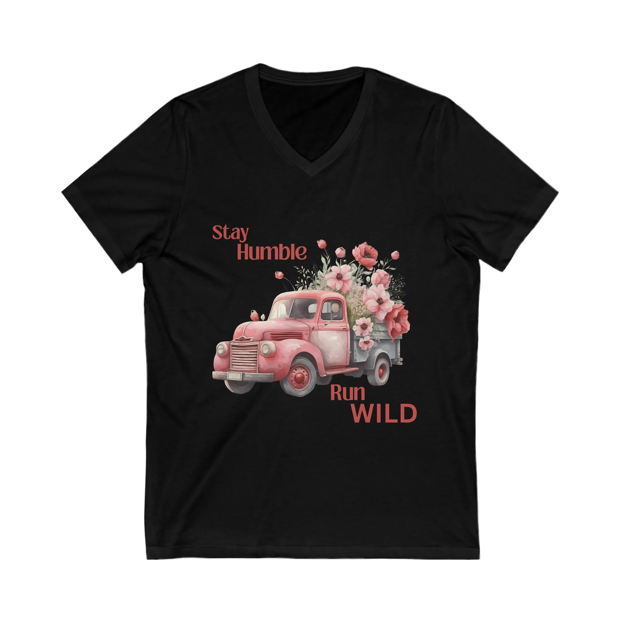 Stay Humble Run Wild T-Shirt only at Bling & Bloom's Boutique | Women's V-Neck Tees | Custom T-shirts | Old Truck Floral Tees