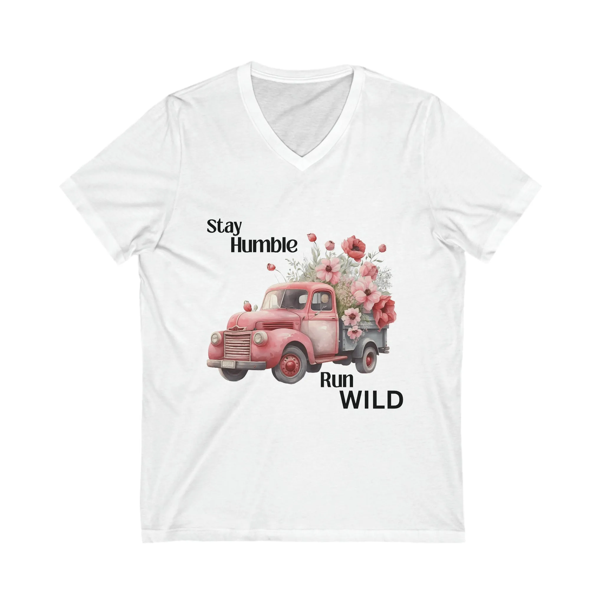 Stay Humble Run Wild T-Shirt only at Bling & Bloom's Boutique | Women's V-Neck Tees | Custom T-shirts | Old Truck Floral Tees